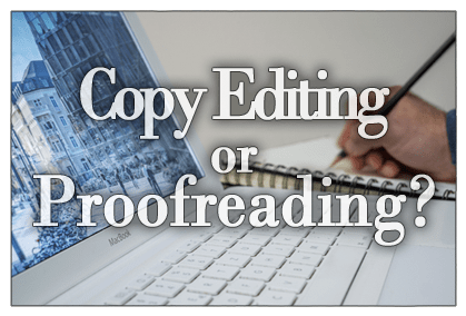 copy editing vs proofreading